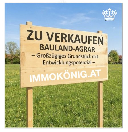 Bauland Agrar Grundstück zu verkaufen - vielseitige Nutzung möglich!