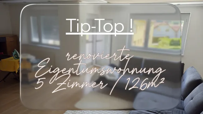 5 Zimmer in Tip-Top Eigentumswohnung - Titelbild