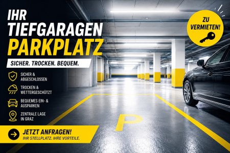 Sicherer Tiefgaragen-Stellplatz in 8020 Graz nähe Mur