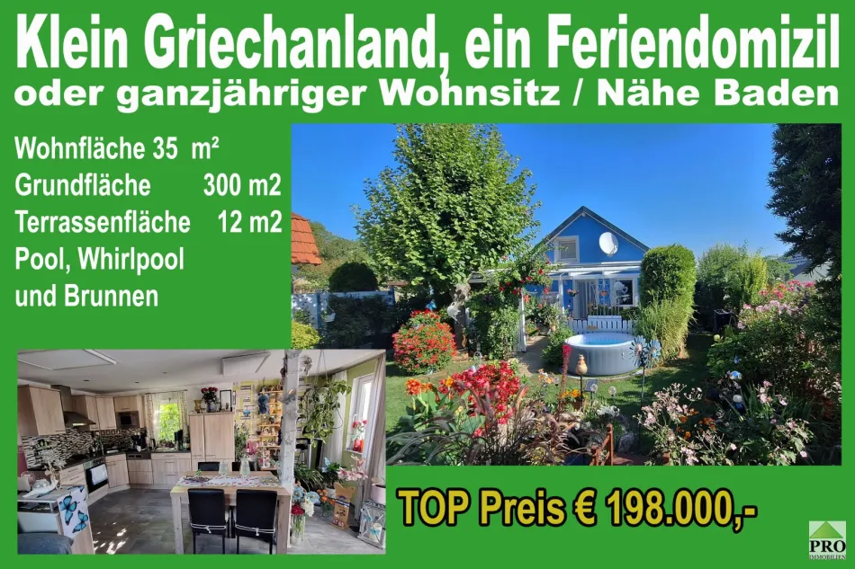 Klein Griechanland, ein Feriendomizil oder ganzjähriger Wohnsitz Nähe Baden - Titelbild