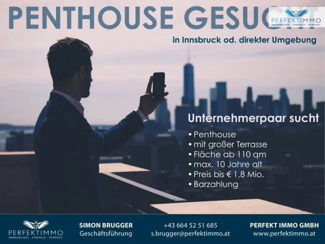 Penthouse gesucht in Innsbruck oder direkter Umgebung - Bild