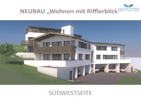 Neubau: Wohnen mit Rifflerblick - Terrassenwohnung Top 1 - wohnbaugefördert!